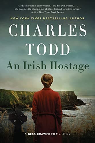 Cover of An Irish Hostage (Bess Crawford Mysteries, Bk. 12)
