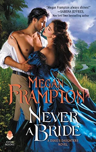 Cover of Never a Bride (A Duke's Daughters Novel, Bk. 1)