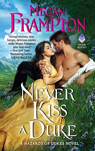 Cover of Never Kiss a Duke (A Hazards of Dukes Novel, Bk. 1)