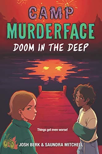 Cover of Doom in the Deep (Camp Murderface, Bk. 2)
