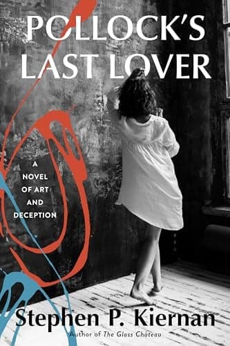 Cover of Pollock's Last Lover: A Novel of Art and Deception