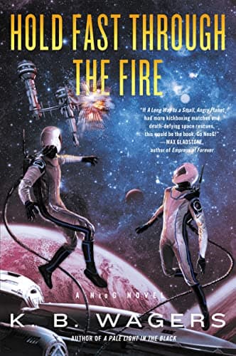 Cover of Hold Fast Through the Fire (NeoG, Bk. 2)