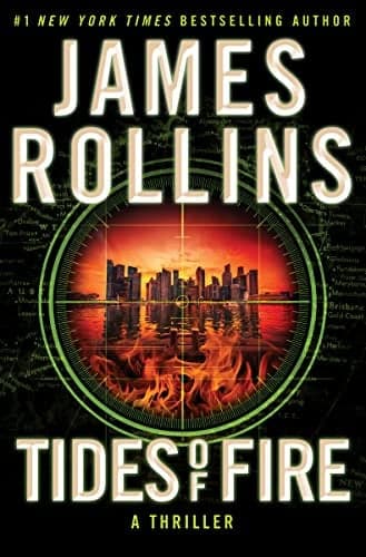 Cover of Tides of Fire (Sigma Force, Bk. 17)