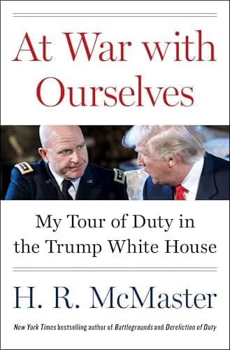 Cover of At War With Ourselves: My Tour of Duty in the Trump White House