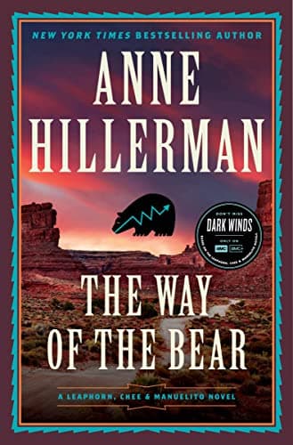Cover of The Way of the Bear (A Leaphorn, Chee & Manuelito Novel, Bk. 8)