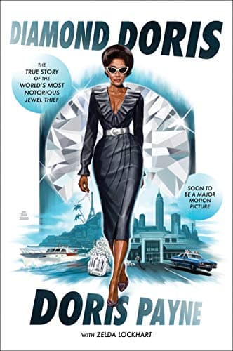 Cover of Diamond Doris: The True Story of the World's Most Notorious Jewel Thief