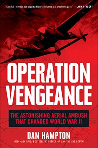 Cover of Operation Vengeance: The Astonishing Aerial Ambush That Changed World War II