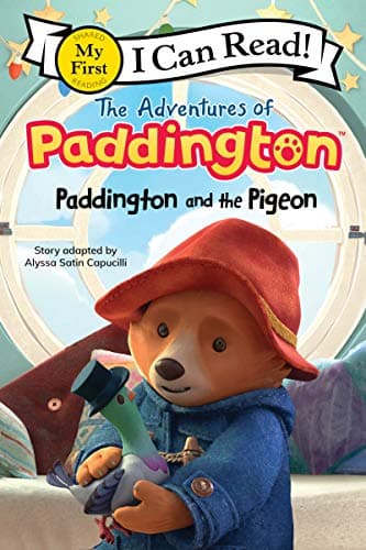 Cover of Paddington and the Pigeon (The Adventures of Paddington, My First I Can Read!)