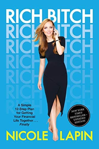 Cover of Rich Bitch: A Simple 12-Step Plan for Getting Your Financial Life Together...Finally