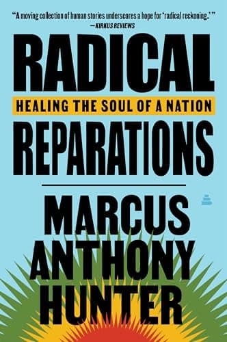 Cover of Radical Reparations: Healing the Soul of a Nation
