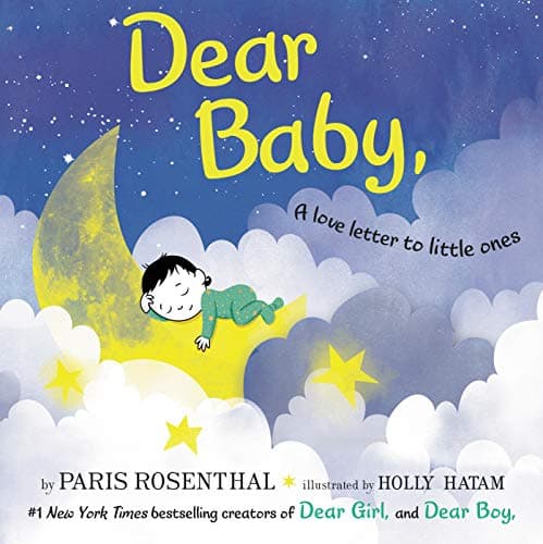 Cover of Dear Baby: A Love Letter to Little Ones