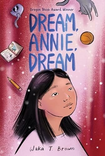 Cover of Dream, Annie, Dream