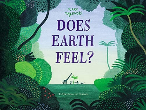 Cover of Does Earth Feel? 14 Questions for Humans