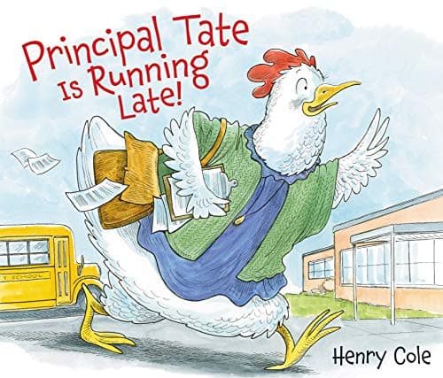 Cover of Principal Tate Is Running Late!