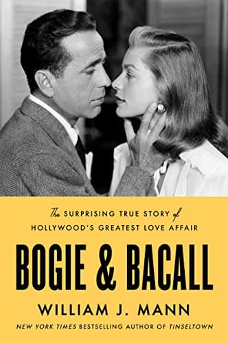 Cover of Bogie & Bacall: The Surprising True Story of Hollywood's Greatest Love Affair