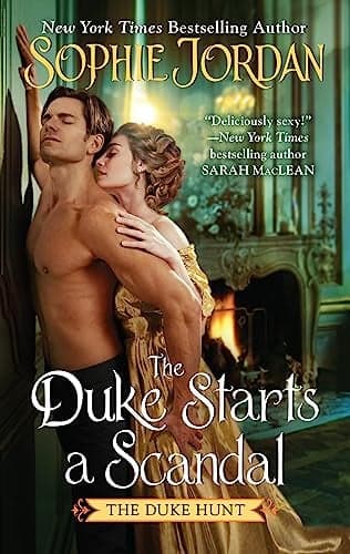 Cover of The Duke Starts a Scandal (Duke Hunt, Bk. 4)