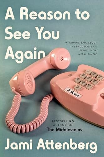Cover of A Reason to See You Again