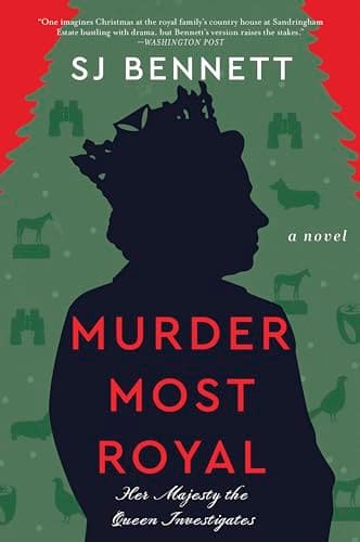 Cover of Murder Most Royal (Her Majesty the Queen Investigates, Bk. 3)