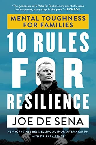 Cover of 10 Rules for Resilience: Mental Toughness for Families