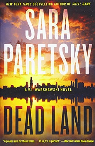 Cover of Dead Land (V.I. Warshawski, Bk. 20)