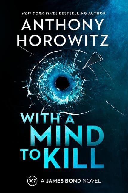 Cover of With a Mind to Kill (A James Bond Novel)