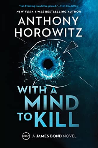 Cover of With a Mind to Kill (A James Bond Novel)