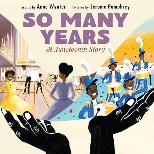 Cover of So Many Years: A Juneteenth Story