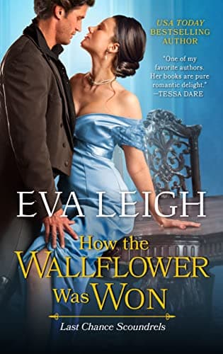 Cover of How the Wallflower Was Won (Last Chance Scoundrels, Bk. 2)