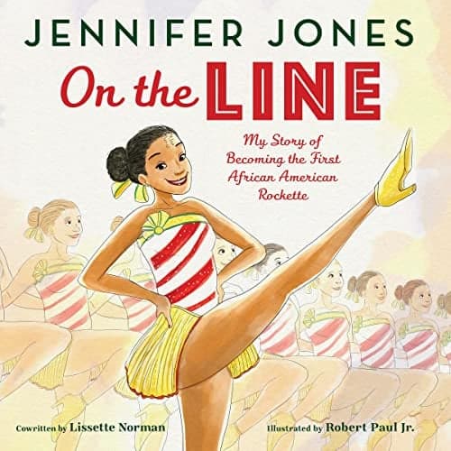 Cover of On the Line: My Story of Becoming the First African American Rockette