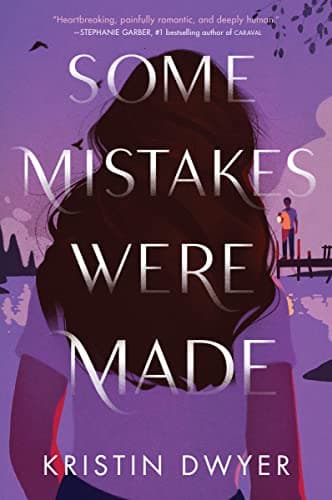 Cover of Some Mistakes Were Made