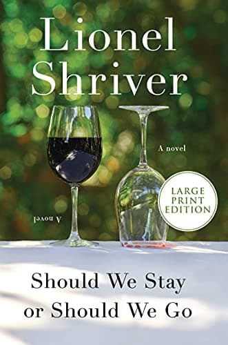 Cover of Should We Stay or Should We Go (Large Print Edition)