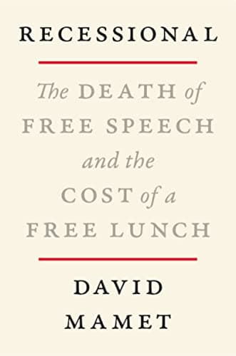 Cover of Recessional: The Death of Free Speech and the Cost of a Free Lunch