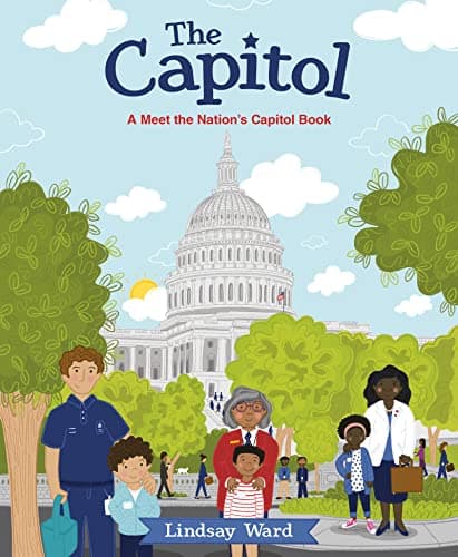 Cover of The Capitol: A Meet the Nation's Capitol Book