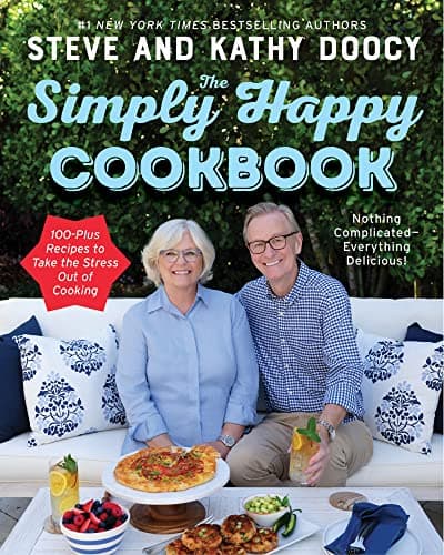 Cover of The Simply Happy Cookbook: 100-Plus Recipes to Take the Stress Out of Cooking (The Happy Cookbook Series)