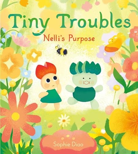 Cover of Tiny Troubles: Nelli’s Purpose
