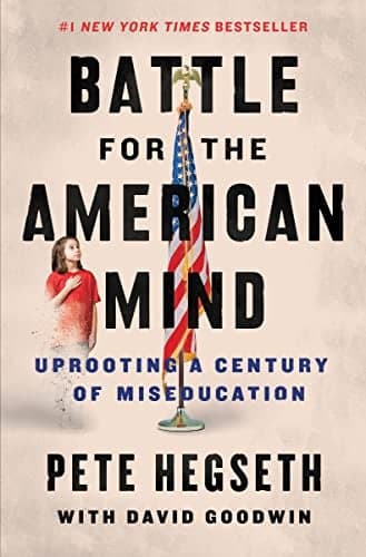 Cover of Battle for the American Mind: Uprooting a Century of Miseducation