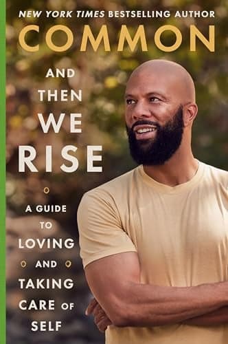 Cover of And Then We Rise: A Guide to Loving and Taking Care of Self