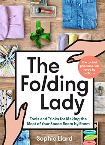 Cover of The Folding Lady: Tools and Tricks for Making the Most of Your Space Room by Room