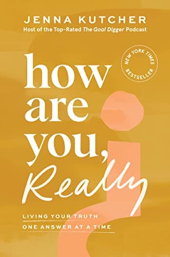Cover of How Are You, Really: Living Your Truth One Answer at a Time