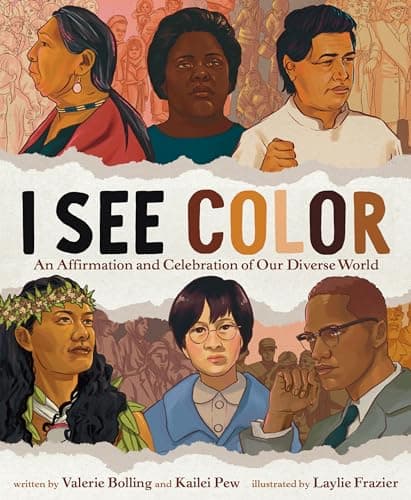 Cover of I See Color: An Affirmation and Celebration of Our Diverse World