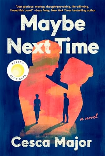Cover of Maybe Next Time