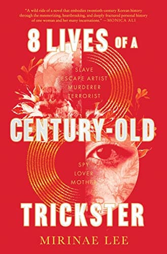 Cover of 8 Lives of a Century-Old Trickster