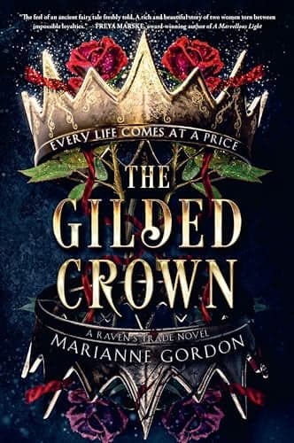 Cover of The Gilded Crown (Raven's Trade, Bk. 1)