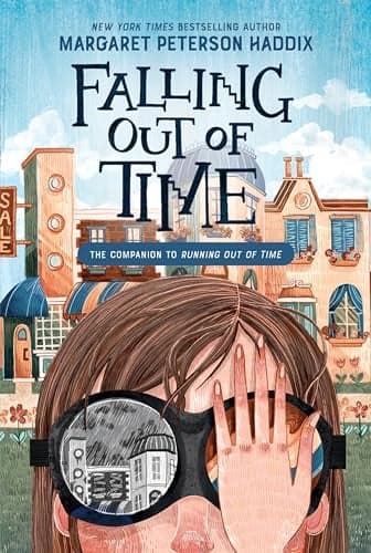 Cover of Falling Out of Time (Running Out of Time, Bk. 2)