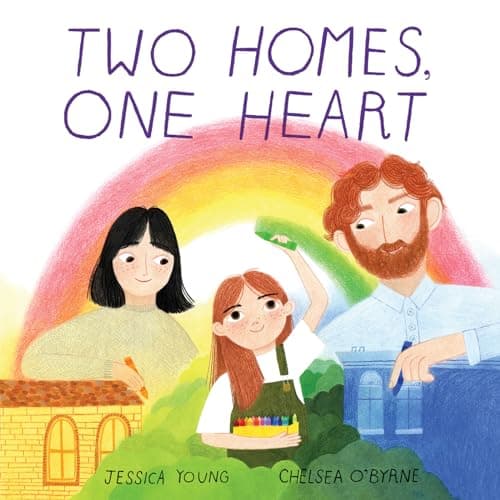 Cover of Two Homes, One Heart
