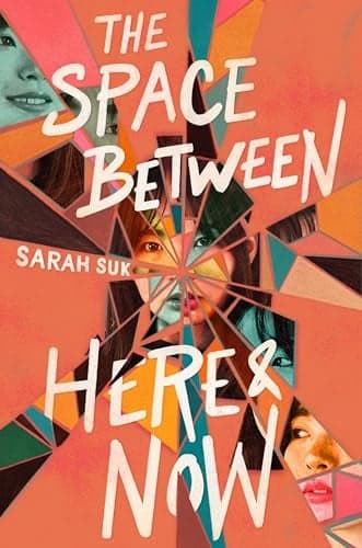 Cover of The Space Between Here & Now