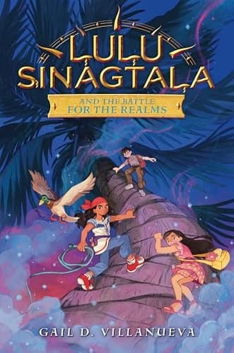 Cover of Lulu Sinagtala and the Battle for the Realms (Lulu Sinagtala and the Tagalog Gods, Bk. 2)