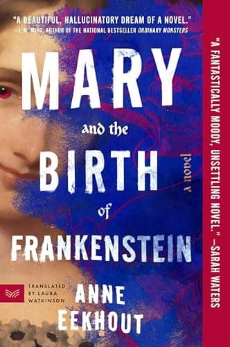 Cover of Mary and the Birth of Frankenstein