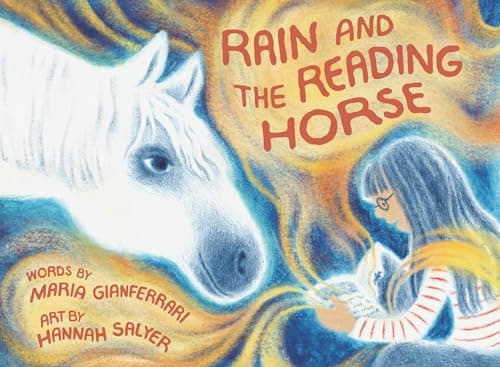 Cover of Rain and the Reading Horse