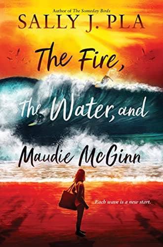 Cover of The Fire, the Water, and Maudie McGinn
